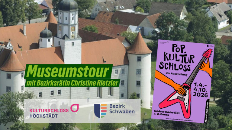 Schloss Höchstädt | Museumstour mit Christine Rietzler